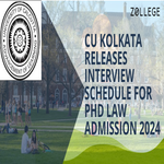 CU Kolkata Releases Interview Schedule for PhD Law Admission 2024